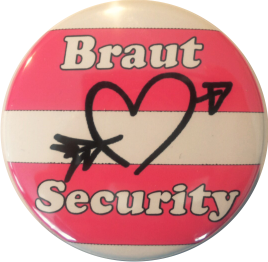 Braut security - JGA Button weiß pink mit Herz - zum Schließen ins Bild klicken